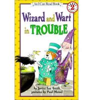 Wizard and Wart in Trouble
