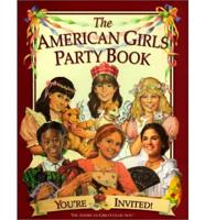 The American Girls Party Book