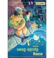 Toots and the Upside-Down House