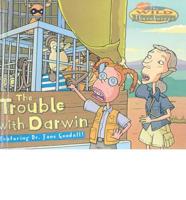 The Trouble With Darwin