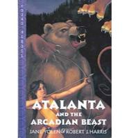Atalanta And The Arcadian Beast