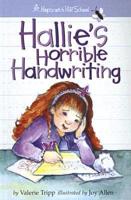 Hallie&#39;s Horrible Handwriting