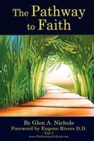 The Pathway to Faith
