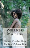 Wellness Matters