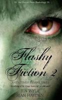 Flashy Fiction and Other Insane Tales 2