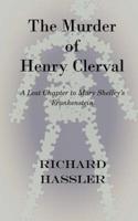 The Murder of Henry Clerval