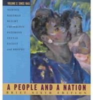A People and a Nation Vol. B From 1865