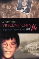 A Day for Vincent Chin and Me