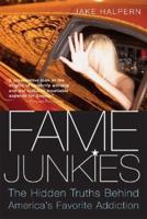 Fame Junkies