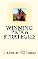 Winning Pick 6 Strategies
