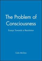 The Problem of Consciousness