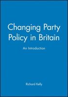 Changing Party Policy in Britain
