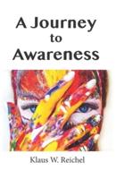 A Journey to Awareness