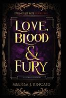 Love, Blood and Fury: Strings of Fate: Book One