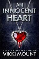 An Innocent Heart