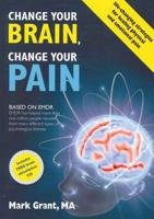 Change Your Brain, Change Your Pain