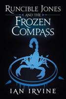 Runcible Jones and the Frozen Compass