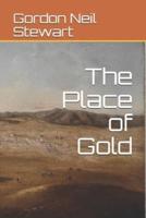 The Place of Gold