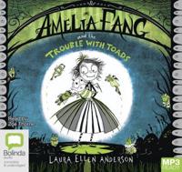 Amelia Fang and the Trouble With Toads