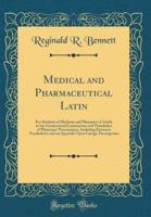 Medical and Pharmaceutical Latin