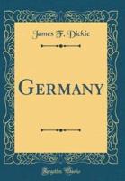 Germany (Classic Reprint)