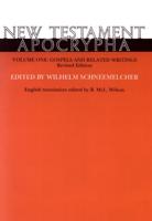 New Testament Apocrypha. I Gospels and Related Writings