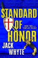 Templar Trilogy 02 Standard of Honor
