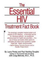 Essential HIV Treatment Fact Book