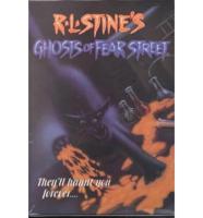 R. L. Stine's the Ghosts of Fear Street/Stay Away from the Tree House/Eye of the Fortune Teller/Fright Nite/the Ooze