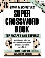 Simon & Schuster Super Crossword Puzzle Book #8