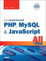 Sams Teach Yourself PHP, MySQL & JavaScript