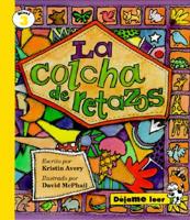 LA Colcha De Retazos = the Crazy Quilt