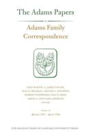 Adams Family Correspondence. Volume 12 March 1797-April 1798