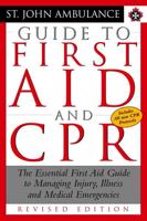 St. John Ambulance Guide to First Aid and CPR