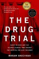 The Drug Trial