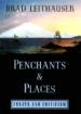 Penchants & Places