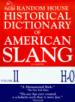 Random House Historical Dictionary of American Slang