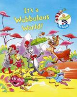 Welcome to the Wubbulous World