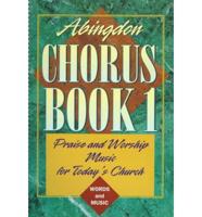 Abingdon Chorus Bk. 1 Words and Music