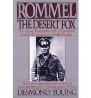 Rommel, the Desert Fox