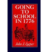 Going to School in 1776