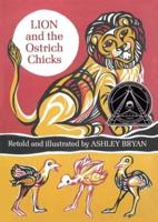 Lion and the Ostrich Chicks, and Other African Folk Tales