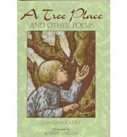 A Tree Place and Other Poems