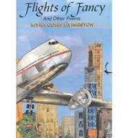 Flights of Fancy and Other Poems
