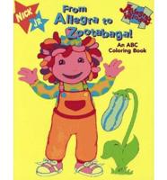 From Allegra to Zootabaga! : An ABC Coloring Book
