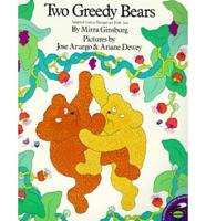 Two Greedy Bears