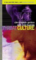 Throat Culture / Christopher Golden and Rick Hautala