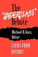 The "Underclass" Debate