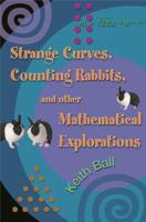 Strange Curves, Counting Rabbits, and Other Mathematical Explorations