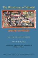 The Ramayana of Valmiki Volume II. Ayodhyakanda